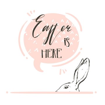 Hand drawn vector abstract graphic scandinavian collage Happy Easter simple bunny,speech bubble illustrations greeting card and handwritten calligraphy Easter is here isolated on white background
