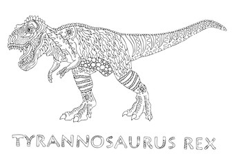 Tyrannosaurid. Decorative hand drawing of the animal and its name. Sketch for anti-stress adult coloring book in zen-tangle style. Vector illustration for coloring page.