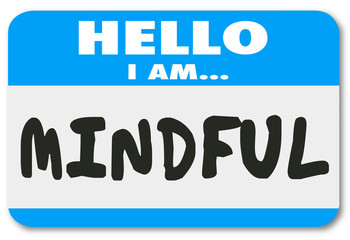 Mindful Name Tag Hello I Am Mental at Peace Illustration