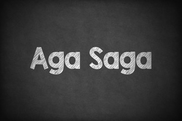 Obraz premium Aga Saga on Textured Blackboard.