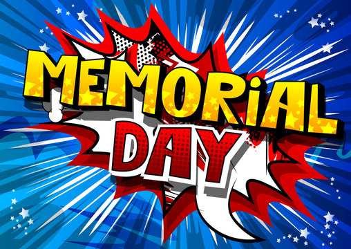 Memorial Day. Comic book lettering greeting card with abstract background in retro style. Vector vintage illustration.