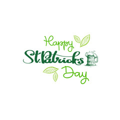 Happy St. Patricks Day Badge, Hand Drawn Irish Holiday Lettering Typography Icon Vector Illustration