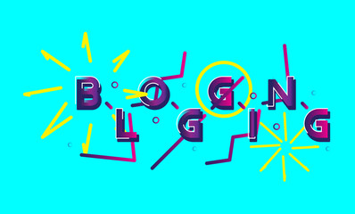 Blogging - a font inscription with beautiful design elements. Flat vector illustration EPS 10