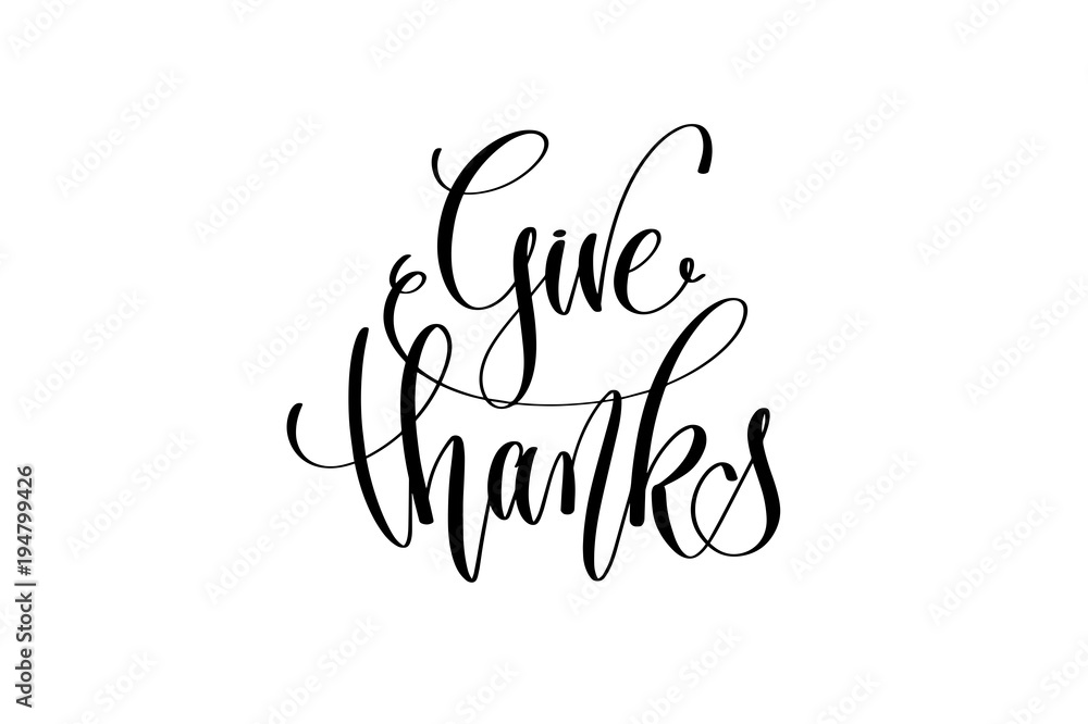 Wall mural give thanks - hand lettering positive quote