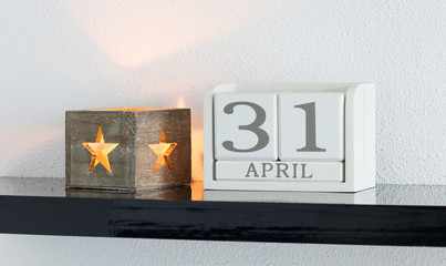 White block calendar present date 31 and month April