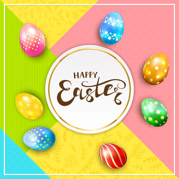 Colorful background with text Happy Easter and eggs