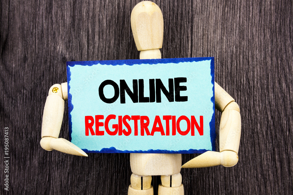 Poster writing text showing online registration. concept meaning register web subscription subscribe writte