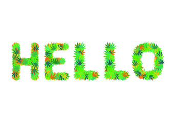 HELLO word made of marijuana cannabis leaves lettering vector illustration.