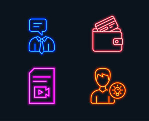 Neon lights. Set of Support service, Video file and Debit card icons. Person idea sign. Human talking, Vlog page, Wallet with credit card. Lamp energy.  Glowing graphic designs. Vector