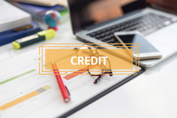 BUSINESS AND FINANCE CONCEPT: CREDIT