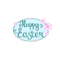 Fototapeta premium Happy Easter hand lettering in oval frame with flower decoration, vector