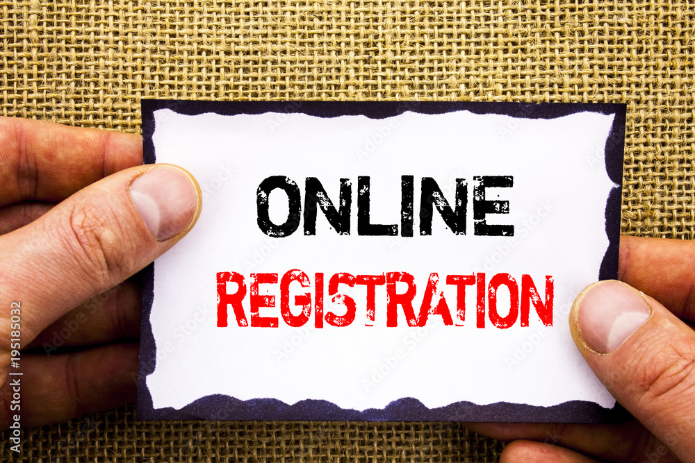 Poster writing text showing online registration. concept meaning register web subscription subscribe writte