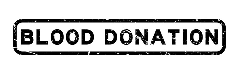 Fototapeta na wymiar Grunge black blood donation word square rubber seal stamp on white background