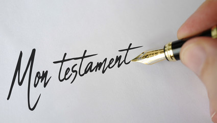 mon testament stylo plume