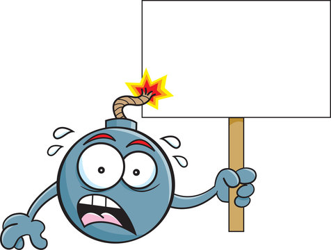 Cartoon illustration of a worried bomb with a lit fuse holding a sign.