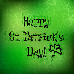 Holiday card on St. Patrick's Day. March 17. Hand written lettering on blurred green background with clovers. Good luck. Vector illustration