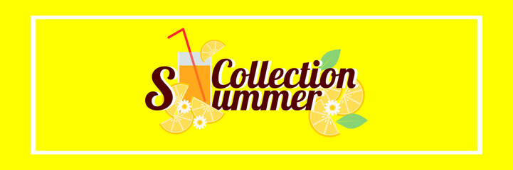 Word 'Summer Collection' and summer drink with sliced lemons on bright yellow background. Vector illustration in summer concept, use for web banner, or in purpose for marketing and advertising.