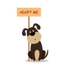 Sitting dog with a poster Adopt me. Dont buy - help the homeless animals find a home, sad puppy - vector illustration