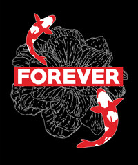 Typography slogan with koi fish vector for t shirt embroidery or printing, Graphic tee  Printed tee - 195353080