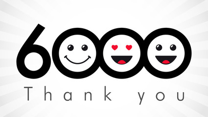 Thank you 6000 followers numbers. Congratulating black and white thanks, image for net friends in two 2 colors, customers likes, % percent off discount. Round isolated emoji smiling people faces.