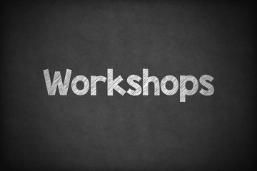Obraz premium Workshops on Textured Blackboard.
