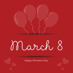 Women's day vector illustration with custom text and ballons. Happy international women's day on march 8 design.