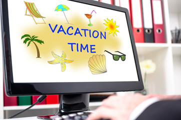 Vacation time concept on a computer screen