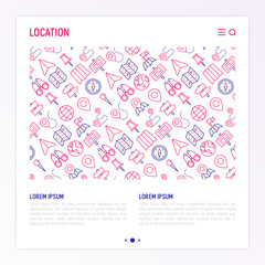 Location concept with thin line icons: pin, pointer, direction, route, compass, wall needle, cursor, navigation, gps, binoculars. Modern vector illustration for banner, web page, print media.