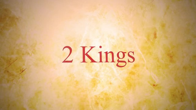 Books of the old testament in the bible series - 2 Kings