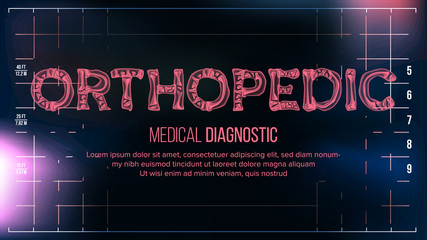 Obraz premium Orthopedic Banner Vector. Medical Background. Transparent Roentgen X-Ray Text With Bones. Radiology 3D Scan. Medical Health Typography. Futuristic Technology Illustration