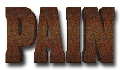 Stock Illustration - Large Red Rusty Text: PAIN, 3D Illustration, Bright Against the White Background.