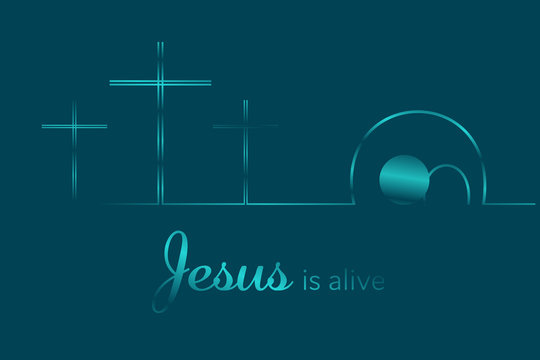 Easter background. Three crosses and empty tomb with text : Jesus is alive.