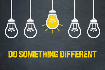 Do Somethig Different