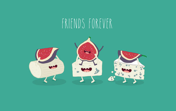 This is vector illustration. The funny Blue cheese with figs are friends forever. You can use for cards, fridge magnets, stickers.