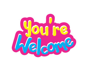 you're welcome typography typographic creative writing text image 3