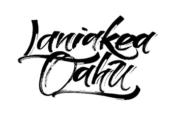 Laniakea Oahu. Modern Calligraphy Hand Lettering for Serigraphy Print