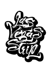 Las Vegas Strip. Sticker. Modern Calligraphy Hand Lettering for Serigraphy Print.