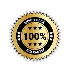 Money Back With 100 Percent Guarantee Seal Golden Medal Isolated Vector Illustration