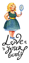 Body posotive watercolor hand drawn illustration of blonde woman with mirror in vintage blue dress with lettering love your body