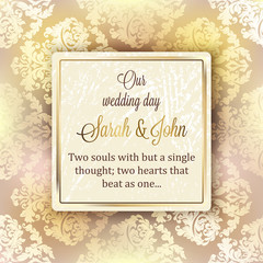 Intricate baroque luxury wedding invitation card, rich gold decor on beige background with frame and place for text, lacy foliage with shiny gradient.