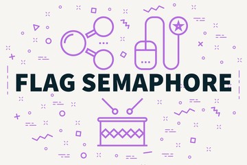 Conceptual business illustration with the words flag semaphore