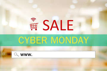 Cyber monday sale banner with www. on search bar over blur store background, Online shopping, business and technology