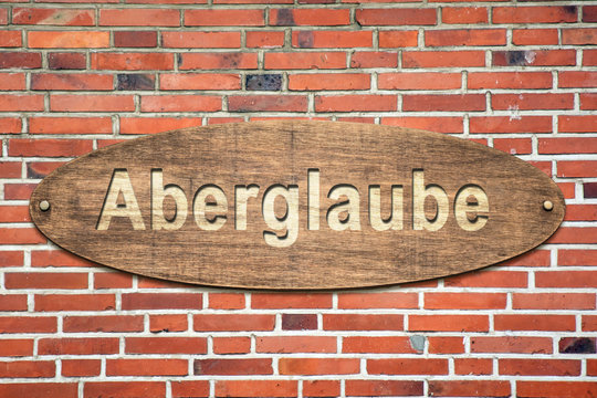 Schild 240 - Aberglaube