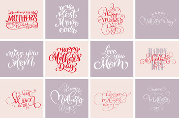 happy mothers day quotes, Best mom ever. Set of vector t-shirt or postcard print design, Hand drawn vector calligraphic text design templates