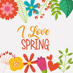 i love spring colored flowers border decoration vector illustration