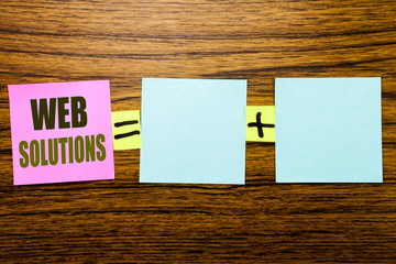 Writing text showing Web Solutions. Business concept for Internet Design Plan written on sticky...