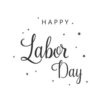 Happy Labor day. Hand drawn lettering