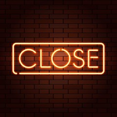 Obraz premium Red vector neon lights uppercase signs CLOSE. Illustration transparent on realistic brick wall.
