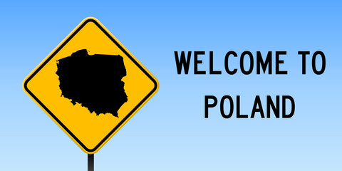Naklejka premium Poland map on road sign. Wide poster with Poland country map on yellow rhomb road sign. Vector illustration.