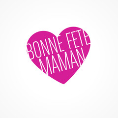 bonne fête maman
